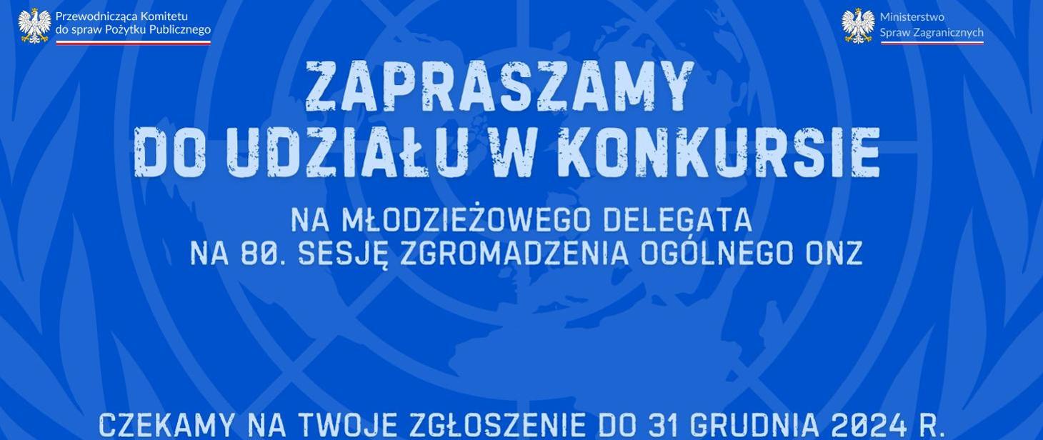 Młodzieżowy Delegat RP na 80. Sesję Zgromadzenia Ogólnego ONZ