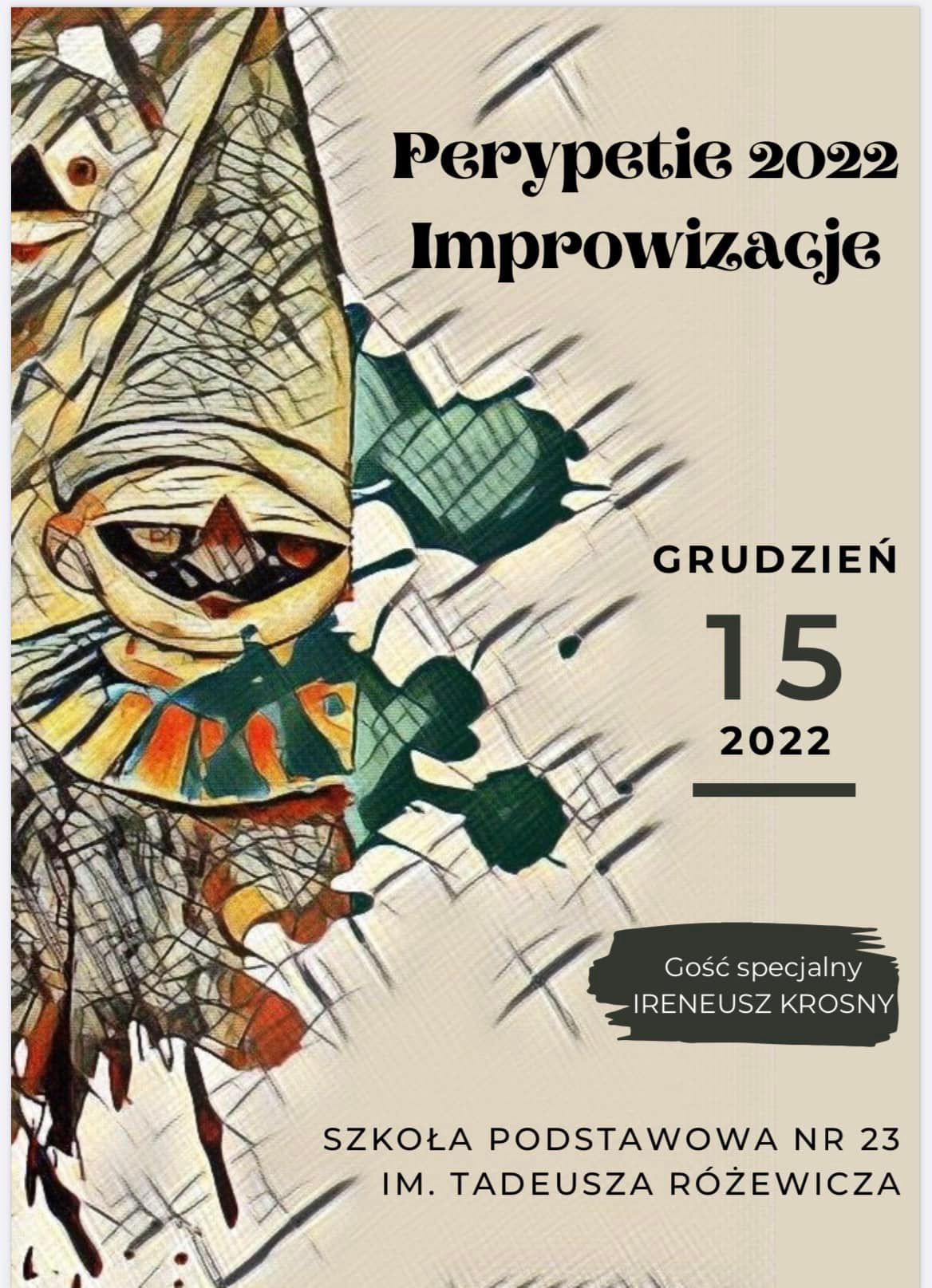Przegląd Szkolnych Inscenizacji Teatralnych „Perypetie 2022”