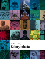 „Kolory miasta” – muzealny bestseller powraca!