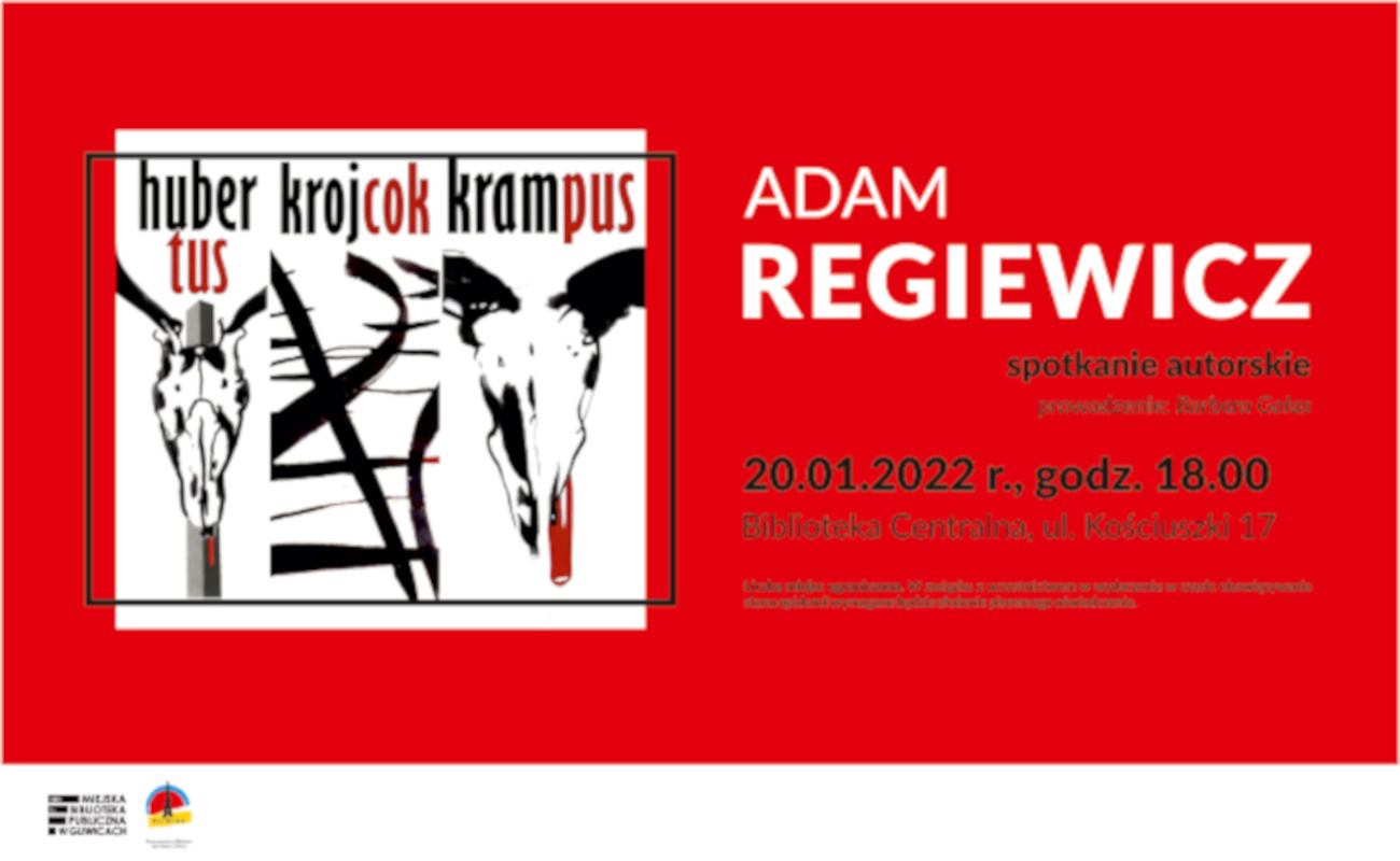 ADAM REGIEWICZ – spotkanie autorskie