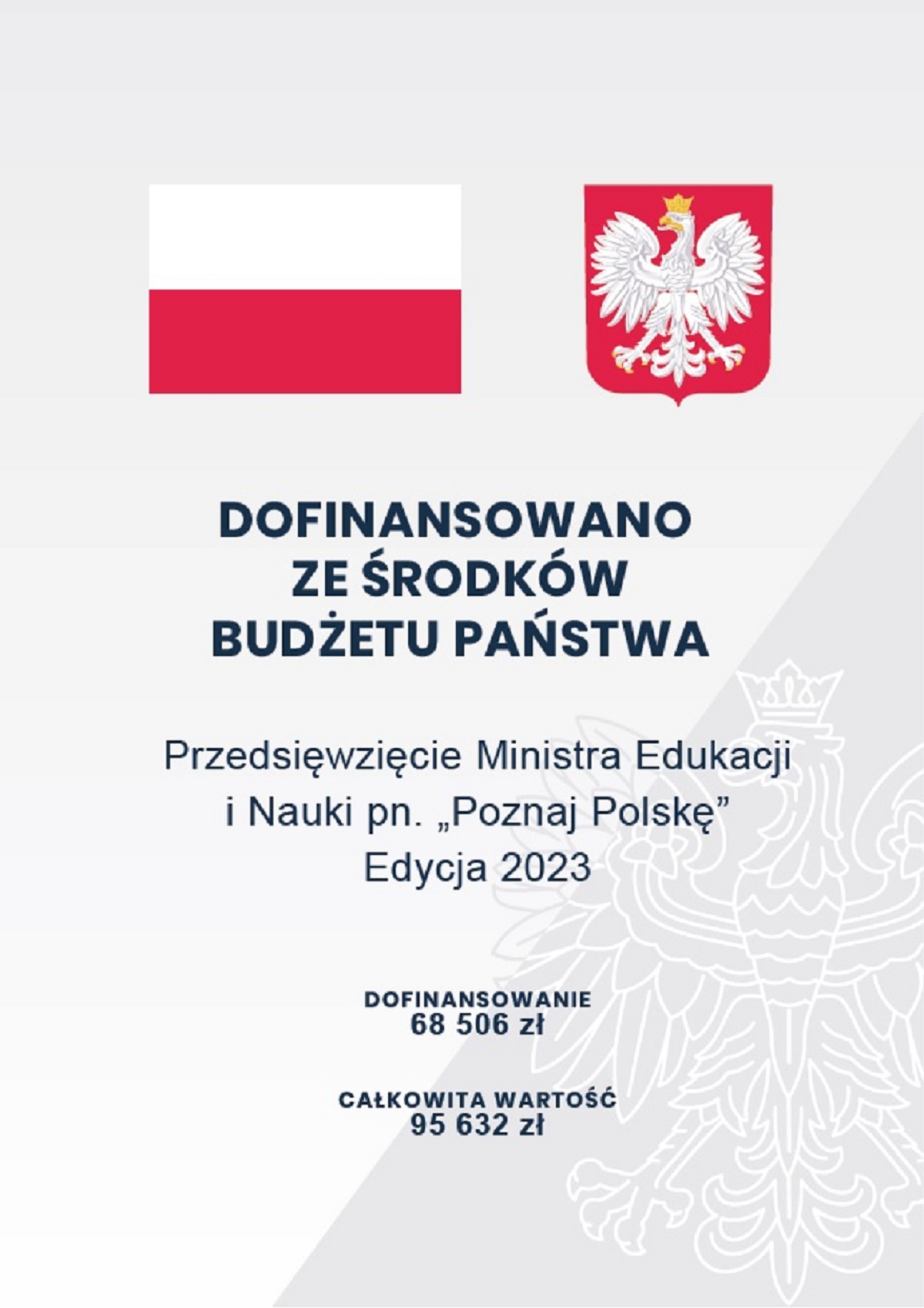 Przedsięwzięcie Ministra Edukacji i Nauki pn. "Poznaj Polskę"