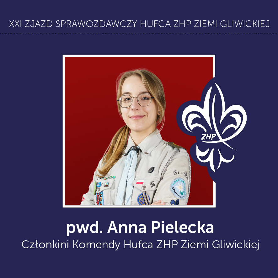 pwd. Anna Pielecka – Członkini Komendy Hufca
