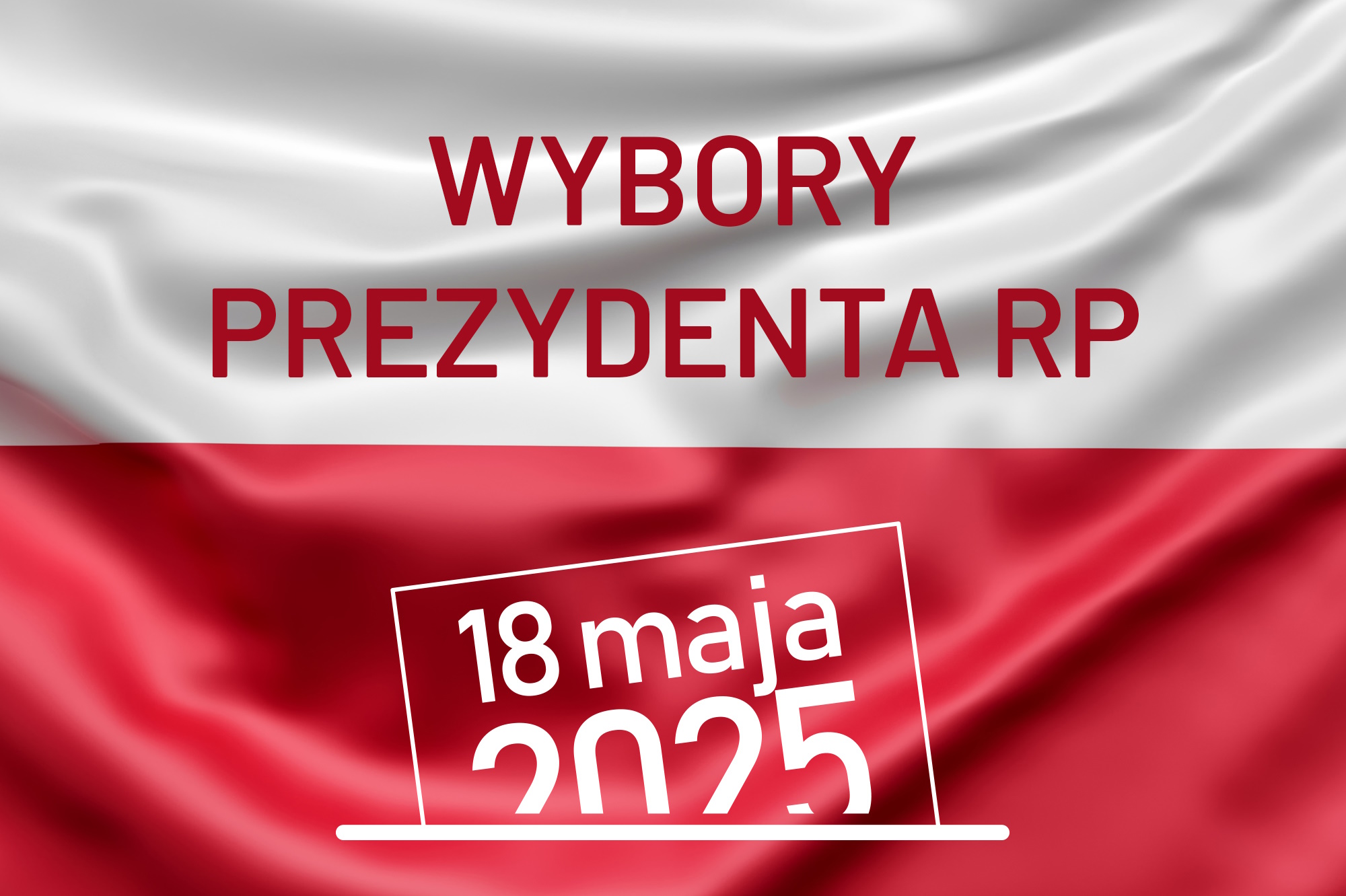 18 maja Polska głosuje. Decyduj i Ty