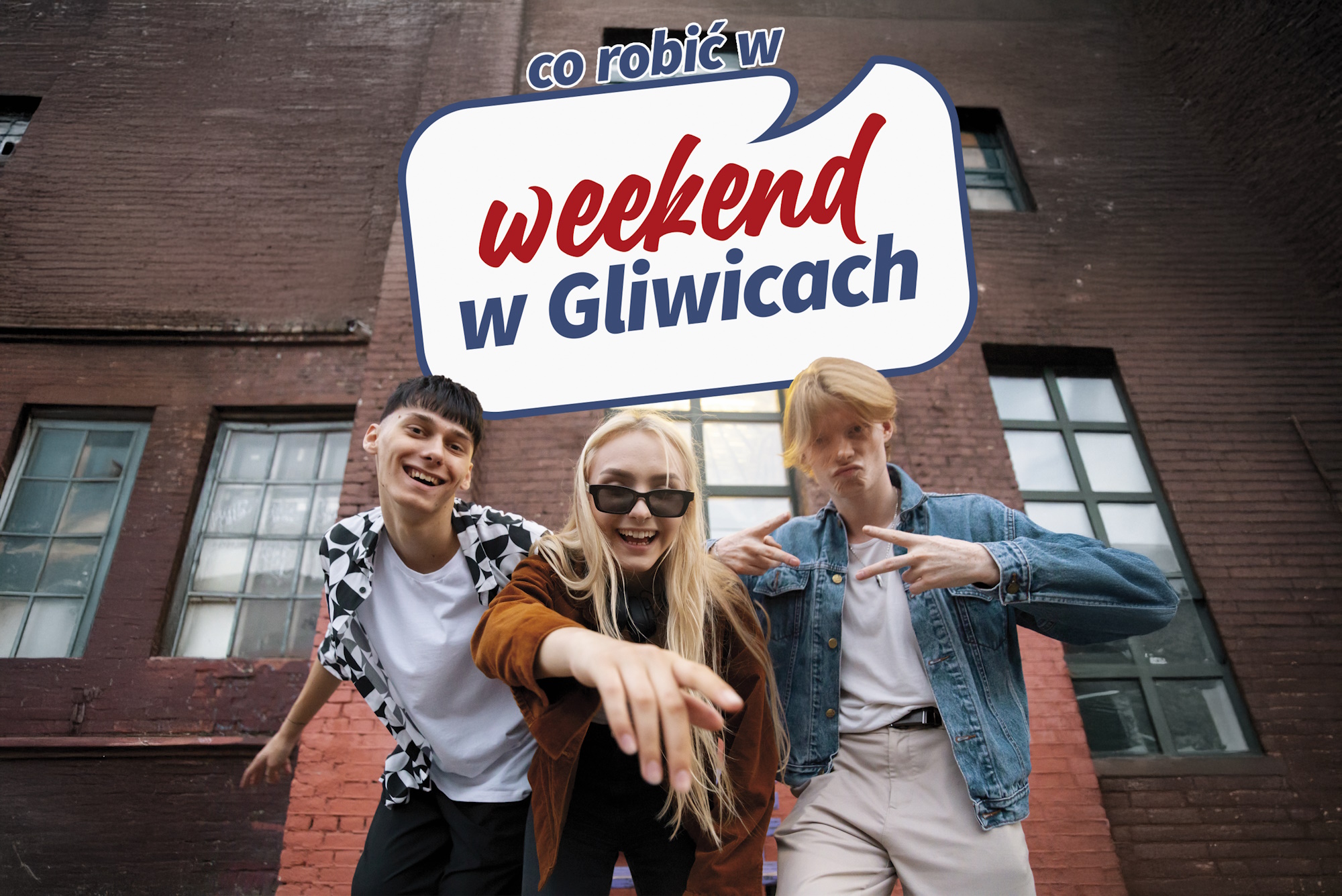 Co robić w Weekend w Gliwicach? 27–29 czerwca
